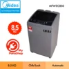 Midea Hisense Top Load Auto Washer Washing Machine  MFW EC850   MA102W85   WT80P10